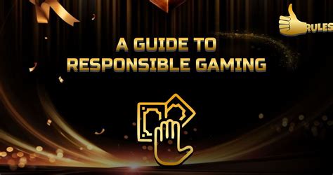 Responsible Gaming .